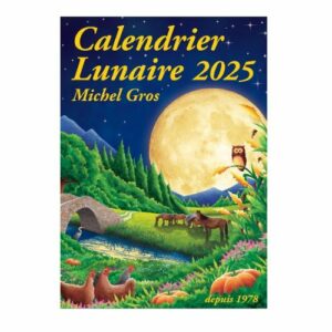 Calendrier lunaire 2025 (47e édition)